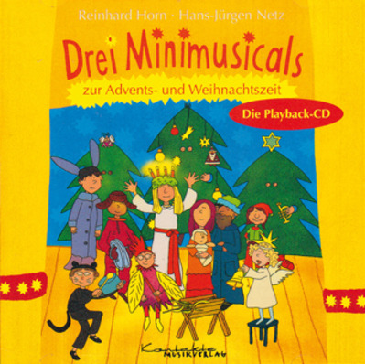 Drei Minimusicals zur Advents- und Weihnachtszeit (Playback-CD)